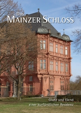 Das Mainzer Schloss - 