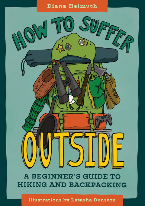 How to Suffer Outside - Diana Helmuth