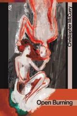 Open Burning - Christopher McCurry