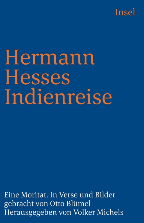 Hermann Hesses Indienreise - Otto Bl&uuml;mel