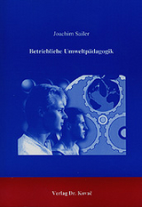 Betriebliche Umweltpädagogik - Joachim Sailer