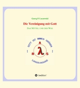 Die Vereinigung mit Gott -  Georg P. Loczewski