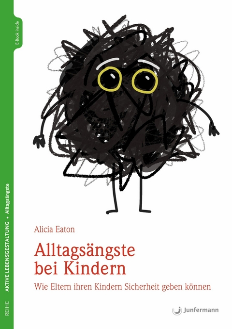 Alltags&auml;ngste bei Kindern - Alicia Eaton