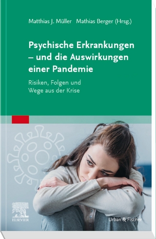 Psyche und psychische Erkrankungen in der Pandemie