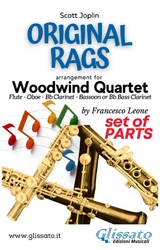 Woodwind Quartet sheet music: Original Rags (parts) - Scott Joplin, Woodwind Quartet Series Glissato, a cura di Francesco Leone