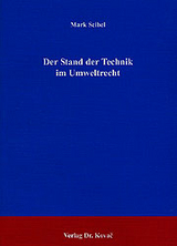 Der Stand der Technik im Umweltrecht - Mark Seibel