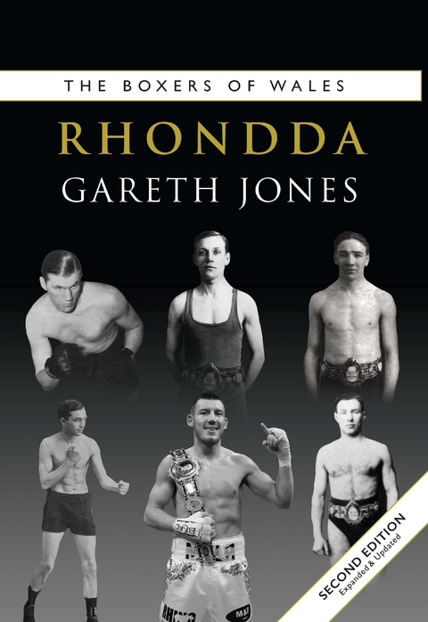 The Boxers of Rhondda - Gareth Jones