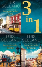 Lissabon-Krimis 1-3: Portugiesisches Erbe / Portugiesische Rache / Portugiesische Tr&auml;nen (3in1-Bundle) - Luis Sellano