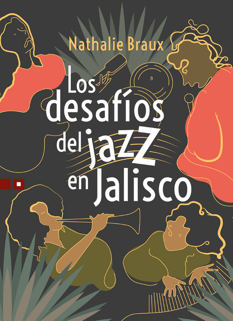 Los desaf&iacute;os del jazz en Jalisco - Nathalie Braux