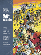 Roland, Ritter Ungest&uuml;m 3 - Fran&ccedil;ois Craenhals