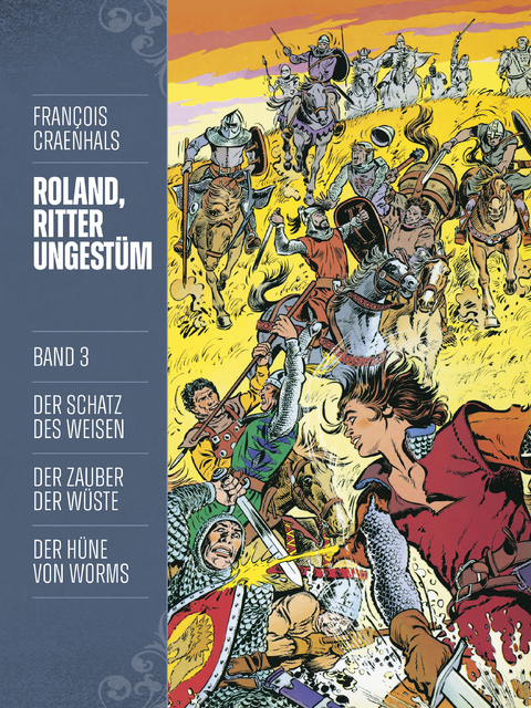 Roland, Ritter Ungest&uuml;m 3 - Fran&ccedil;ois Craenhals