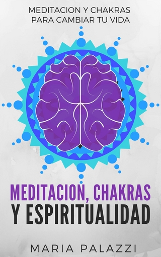 Meditación, Chakras y Espiritualidad