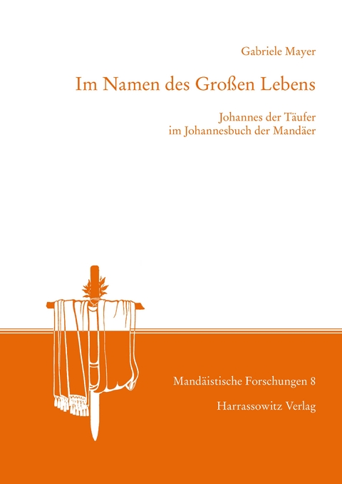 Im Namen des Gro&szlig;en Lebens -  Gabriele Mayer