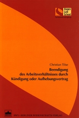 Beendigung des Arbeitsverh&auml;ltnisses durch K&uuml;ndigung oder Aufhebungsvertrag - Christian Tilse