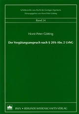 Der Verg&uuml;tungsanspruch nach &sect; 20b Abs. 2 UrhG - Horst P G&ouml;tting