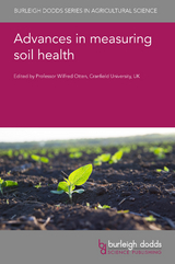 Advances in measuring soil health - 