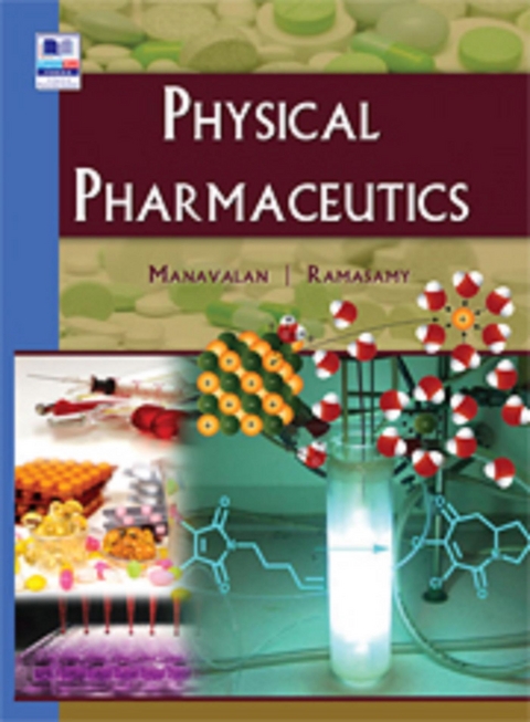 Physical Pharmaceutics - Ramasamy C, Manavalan R