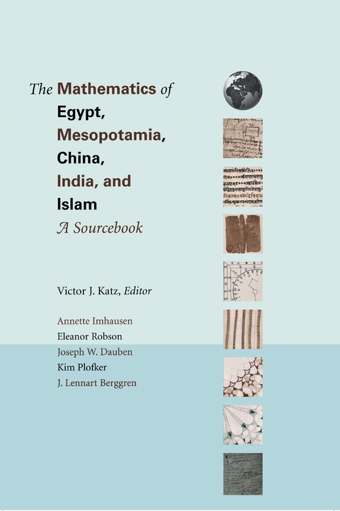 The Mathematics of Egypt, Mesopotamia, China, India, and Islam - 