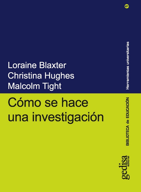 Cómo se hace una investigación - Loraine Blaxter, Christina Hughes, Malcolm Tight