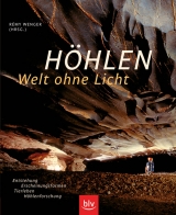 H&ouml;hlen - Welt ohne Licht - 