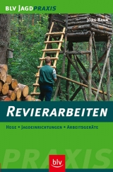 Revierarbeiten - J&ouml;rg Rahn