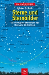 Sterne und Sternbilder - Roth, Günter