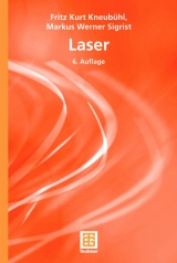 Laser - Fritz Kurt Kneubühl, Markus Werner Sigrist