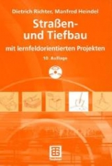 Stra&szlig;en- und Tiefbau - Dietrich Richter, Manfred Heindel