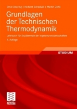 Grundlagen der Technischen Thermodynamik - Ernst Doering, Herbert Schedwill, Martin Dehli