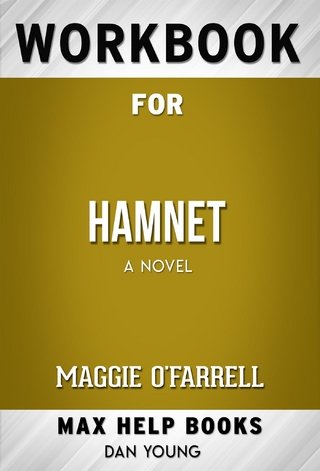 Workbook for Hamnet by Maggie O'Farrell  (Max Help Workbooks)
