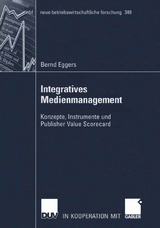 Integratives Medienmanagement - Bernd Eggers