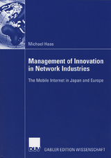 Management of Innovation in Network Industries - Michael Haas