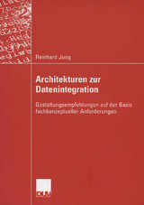 Architekturen zur Datenintegration - Reinhard Jung