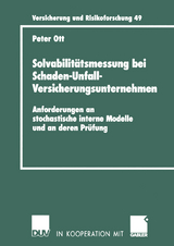 Solvabilit&auml;tsmessung bei Schaden-Unfall-Versicherungsunternehmen - Peter Ott