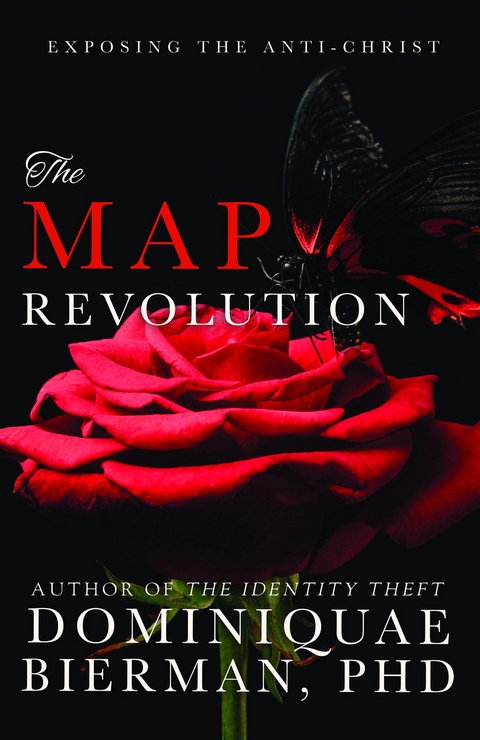 The MAP Revolution - Dominiquae Bierman