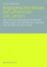Biographisches Wissen von Lehrerinnen und Lehrern - Vera Volkmann