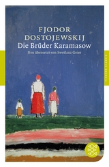 Die Br&uuml;der Karamasow - Fjodor M. Dostojewskij