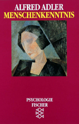 Menschenkenntnis - Alfred Adler