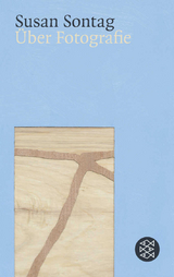 &Uuml;ber Fotografie - Susan Sontag