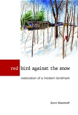 Red Bird Against the Snow - Dorri Steinhoff