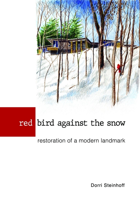 Red Bird Against the Snow - Dorri Steinhoff
