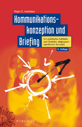 Kommunikationskonzeption und Briefing - Ralph E. Hartleben