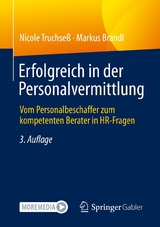 Erfolgreich in der Personalvermittlung -  Nicole Truchseß,  Markus Brandl
