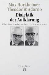 Dialektik der Aufkl&auml;rung - Max Horkheimer, Theodor W. Adorno