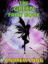 The Green Fairy Book - Andrew Lang