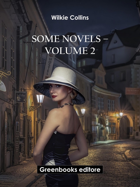Some novels &ndash; Volume 2 - Wilkie Collins