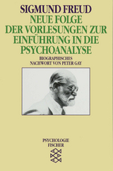 Neue Folge der Vorlesungen zur Einf&uuml;hrung in die Psychoanalyse - Sigmund Freud