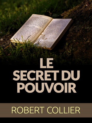 Le Secret du Pouvoir (Traduit)