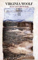 Zum Leuchtturm - Virginia Woolf