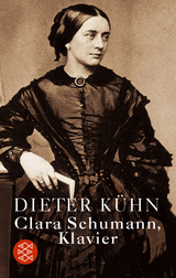 Clara Schumann, Klavier - Dieter K&uuml;hn